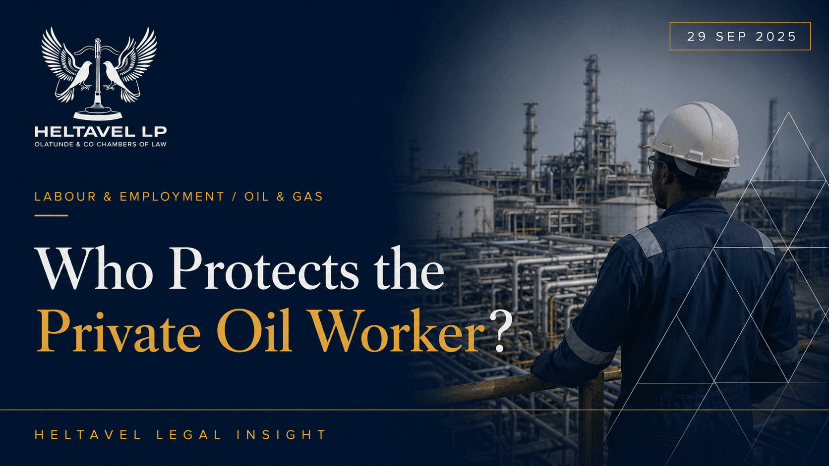 Featured graphic for Who Protects the Private Oil Worker?